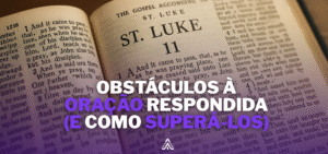 obstaculos-a-oracao-respondida