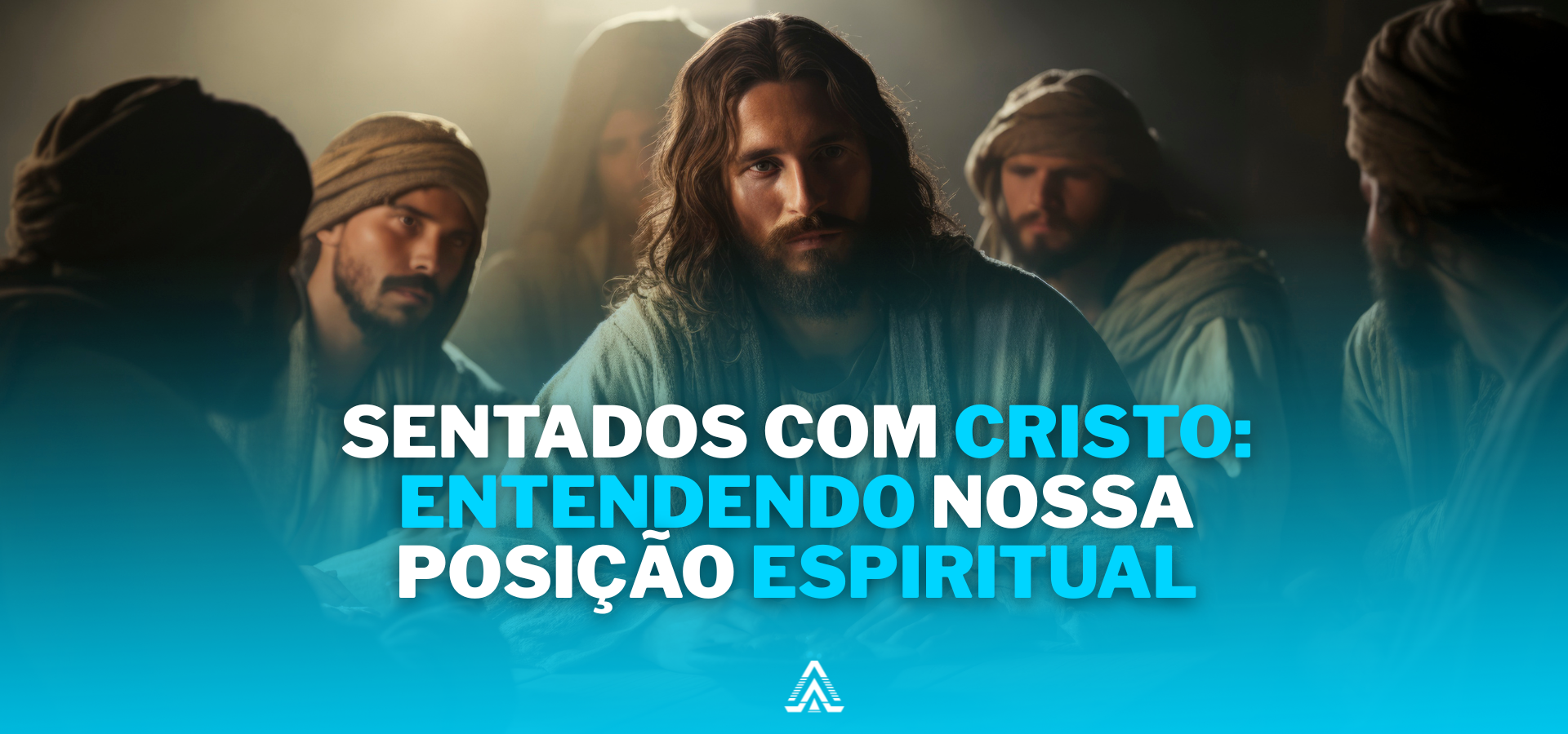 Sentados com Cristo: Entendendo Nossa Posição Espiritual
